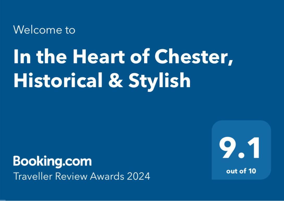 In The Heart Of Chester, Historical & Stylish Kültér fotó
